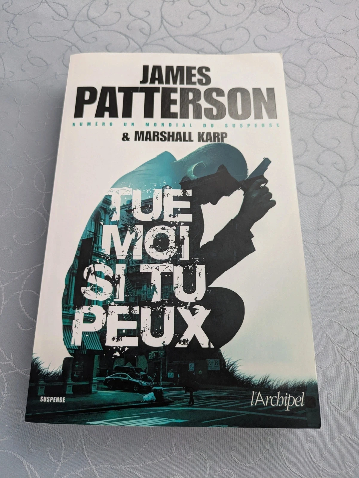 tue-moi si tu peux de James Paterson